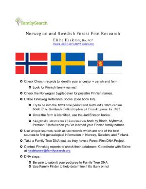 Norwegian and Swedish Forest Finn Research