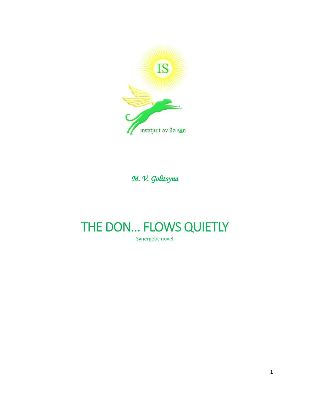 THE DON... FLOWS QUIETLY Synergetic Novel