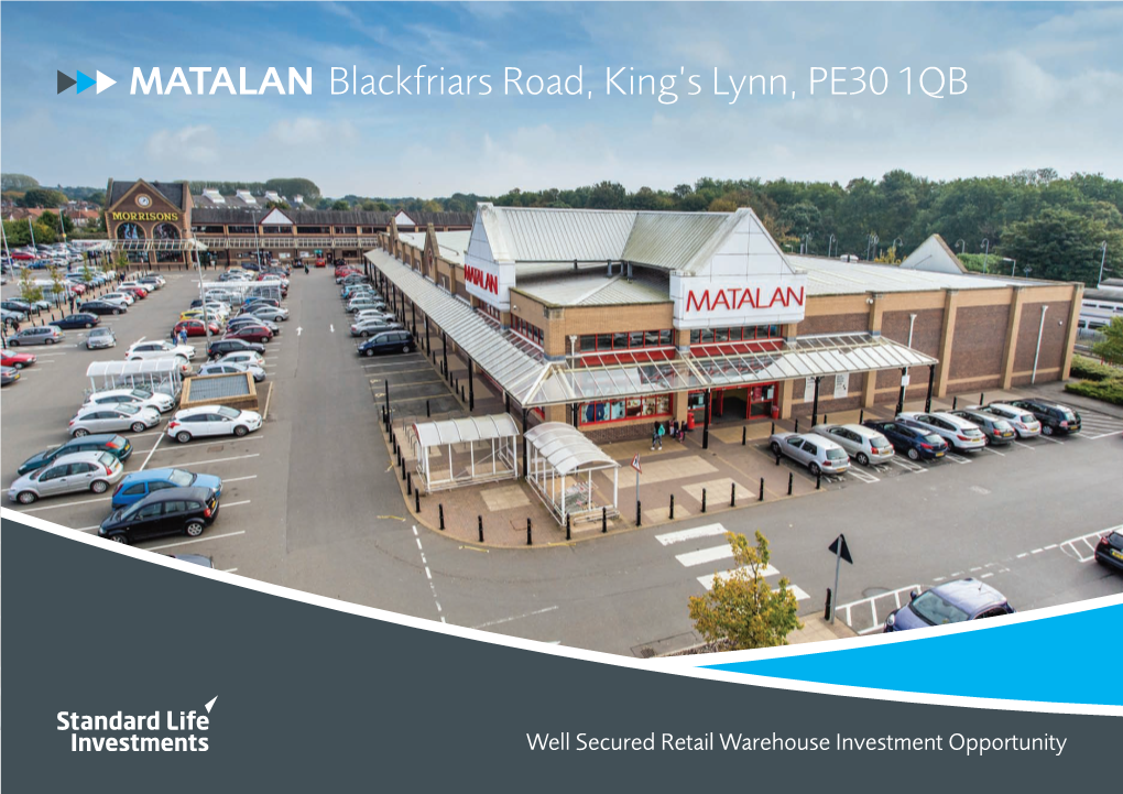 MATALAN Blackfriars Road, King's Lynn, PE30