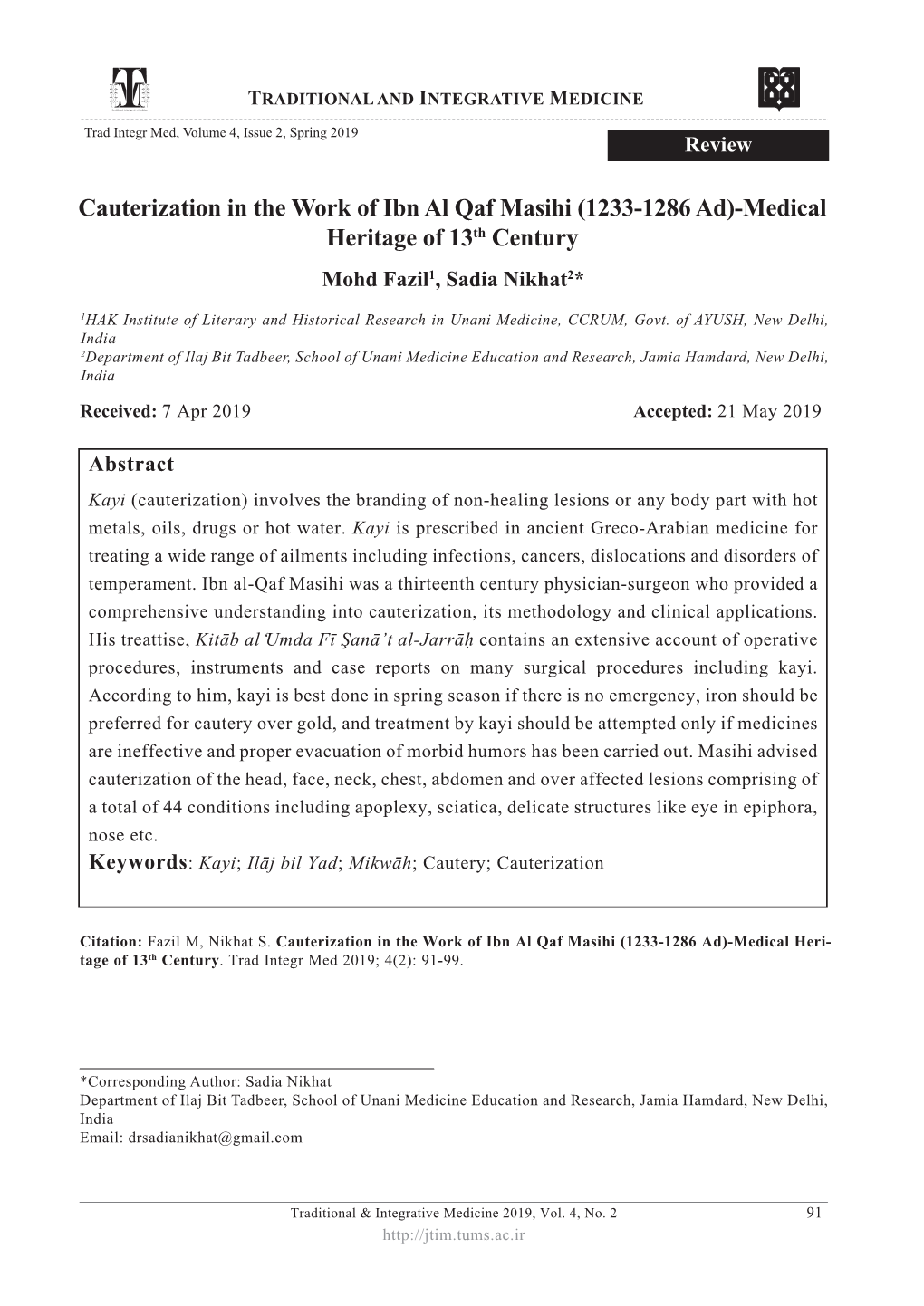 Cauterization in the Work of Ibn Al Qaf Masihi (1233-1286 Ad)-Medical Heritage of 13Th Century Mohd Fazil1, Sadia Nikhat2*