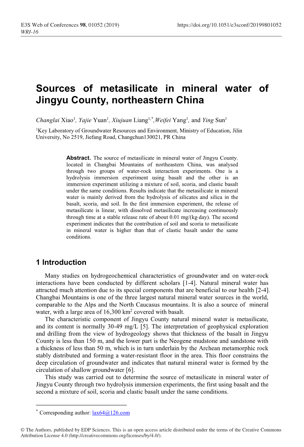 Sources of Metasilicate in Mineral Water of Jingyu County, Northeastern China