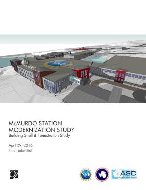 Mcmurdo STATION MODERNIZATION STUDY Building Shell & Fenestration Study