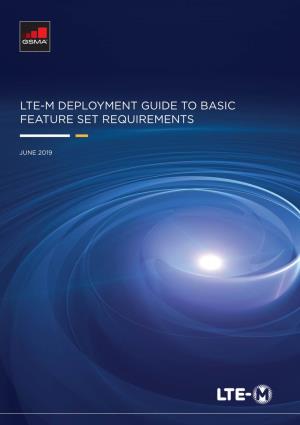 LTE-M Deployment Guide to Basic Feature Set Requirements
