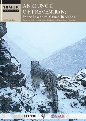 An Ounce of Prevention: Snow Leopard Crime Revisited (PDF, 4