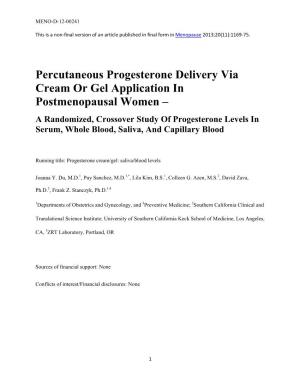 Percutaneous Progesterone Delivery Via Cream Or Gel Application In