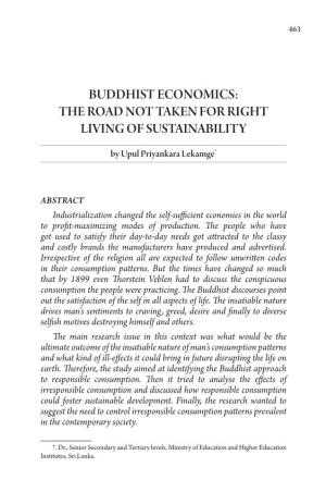 Buddhist Economics: the Road Not Taken for Right Living of Sustainability