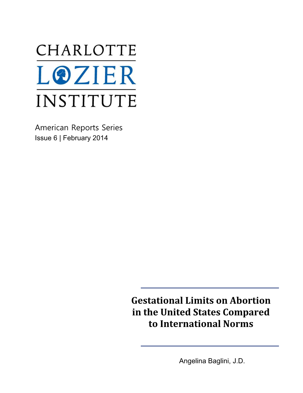 Gestational Limits on Abortion in the United States Compared to International Norms