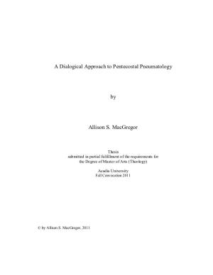 A Dialogical Approach to Pentecostal Pneumatology by Allison S