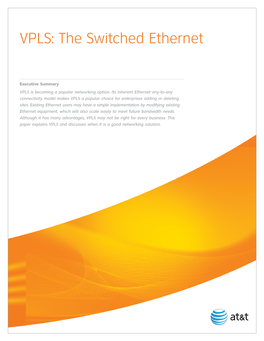 VPLS: the Switched Ethernet