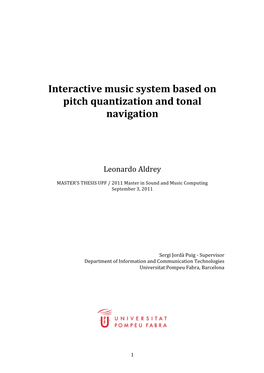 Interactive Music System Based on Pitch Quantization and Tonal Navigation