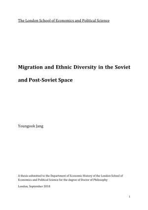 Migration and Ethnic Diversity in the Soviet and Post-Soviet Space