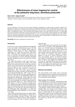 Effectiveness of Mass Trapping for Control of the Pistachio Twig Borer, Kermania Pistaciella