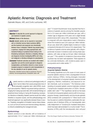 Aplastic Anemia: Diagnosis and Treatment Gabrielle Meyers, MD, and Curtis Lachowiez, MD