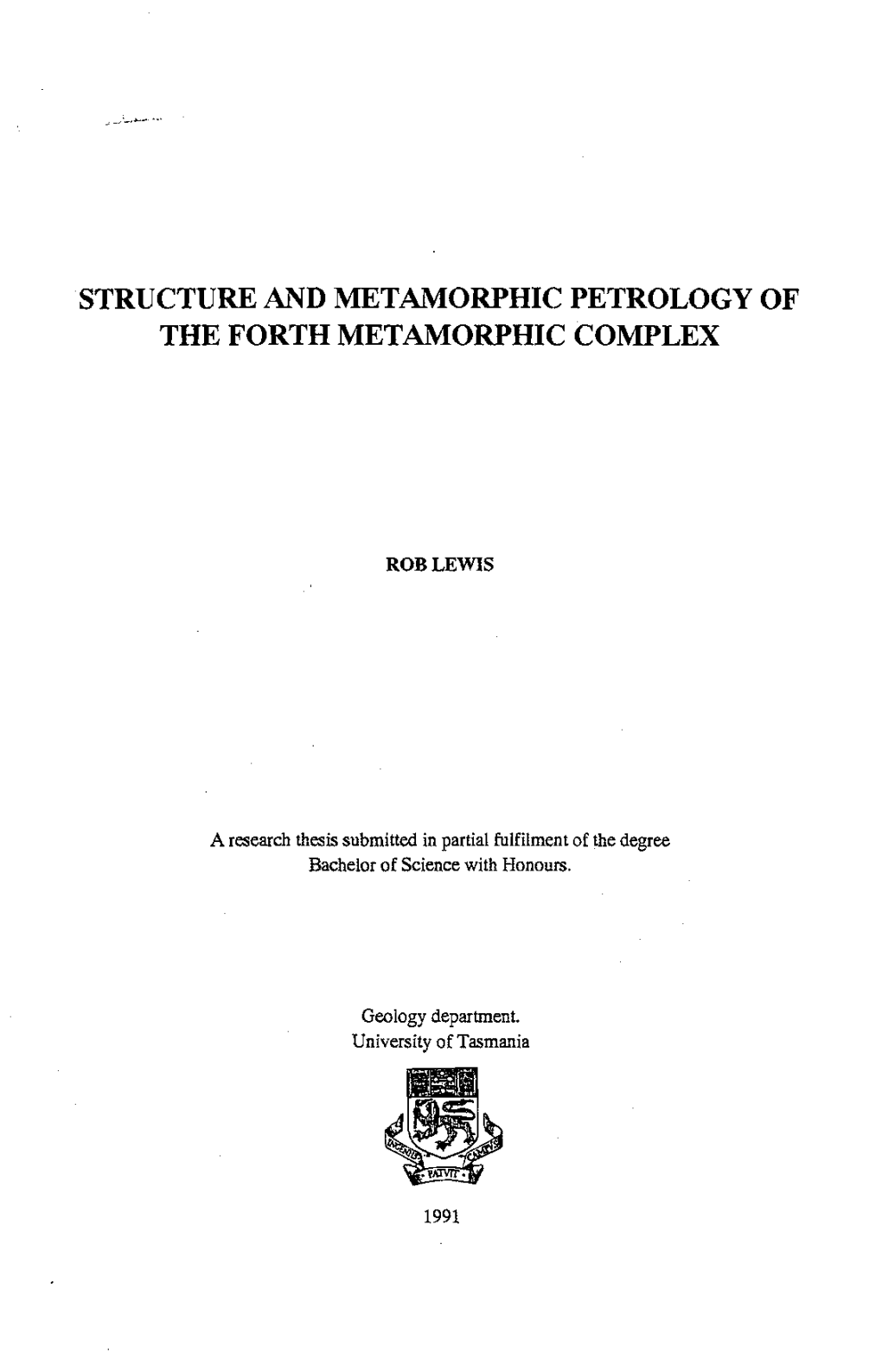 Structure and Metamorphic Petrology of the Forth Metamorphic Complex