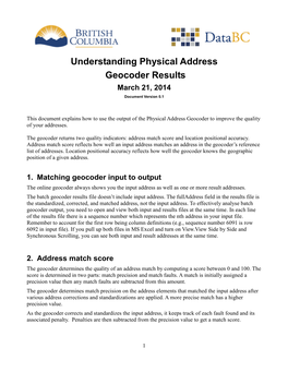 Understanding Physical Address Geocoder Results March 21, 2014 Document Version 0.1