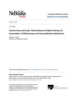 Face-To-Face and Audio Teleconference Problem Solving: an Examination of Effectiveness and Group Member Satisfaction