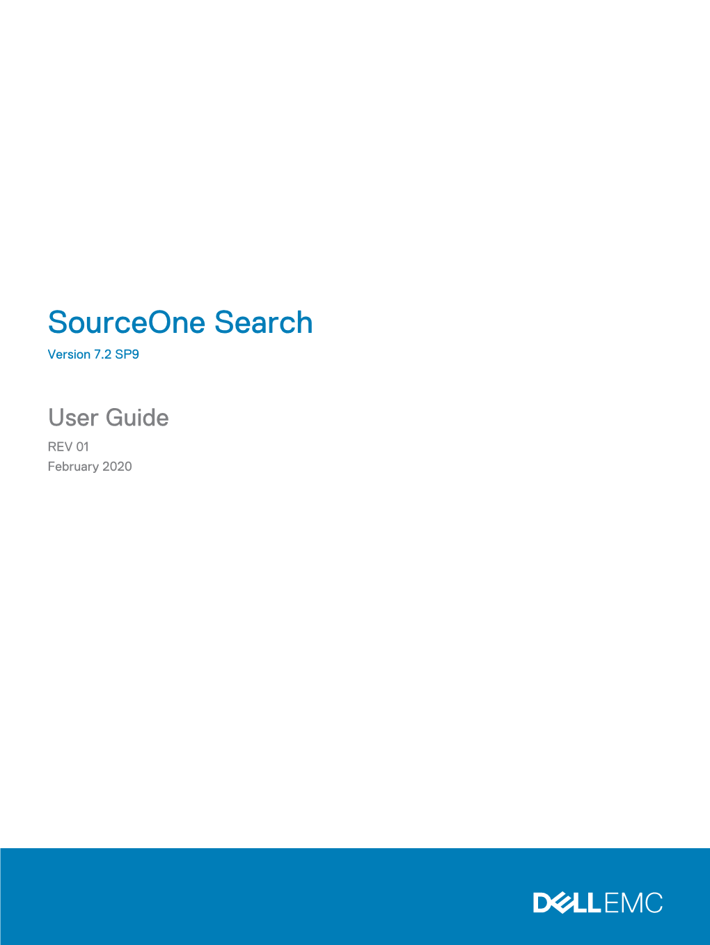 Sourceone Search User Guide CONTENTS