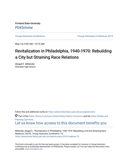 Revitalization in Philadelphia, 1940-1970: Rebuilding a City but Straining Race Relations