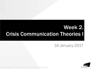 Week 2. Crisis Communication Theories I