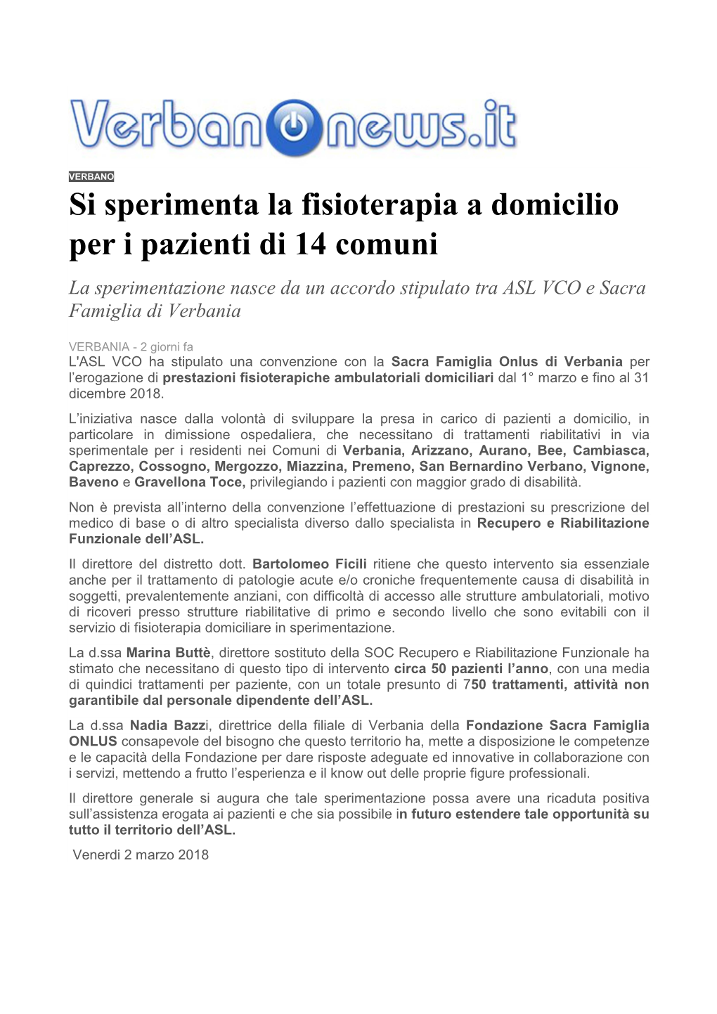 Si Sperimenta La Fisioterapia a Domicilio Per I Pazienti Di 14 Comuni La Sperimentazione Nasce Da Un Accordo Stipulato Tra ASL VCO E Sacra Famiglia Di Verbania