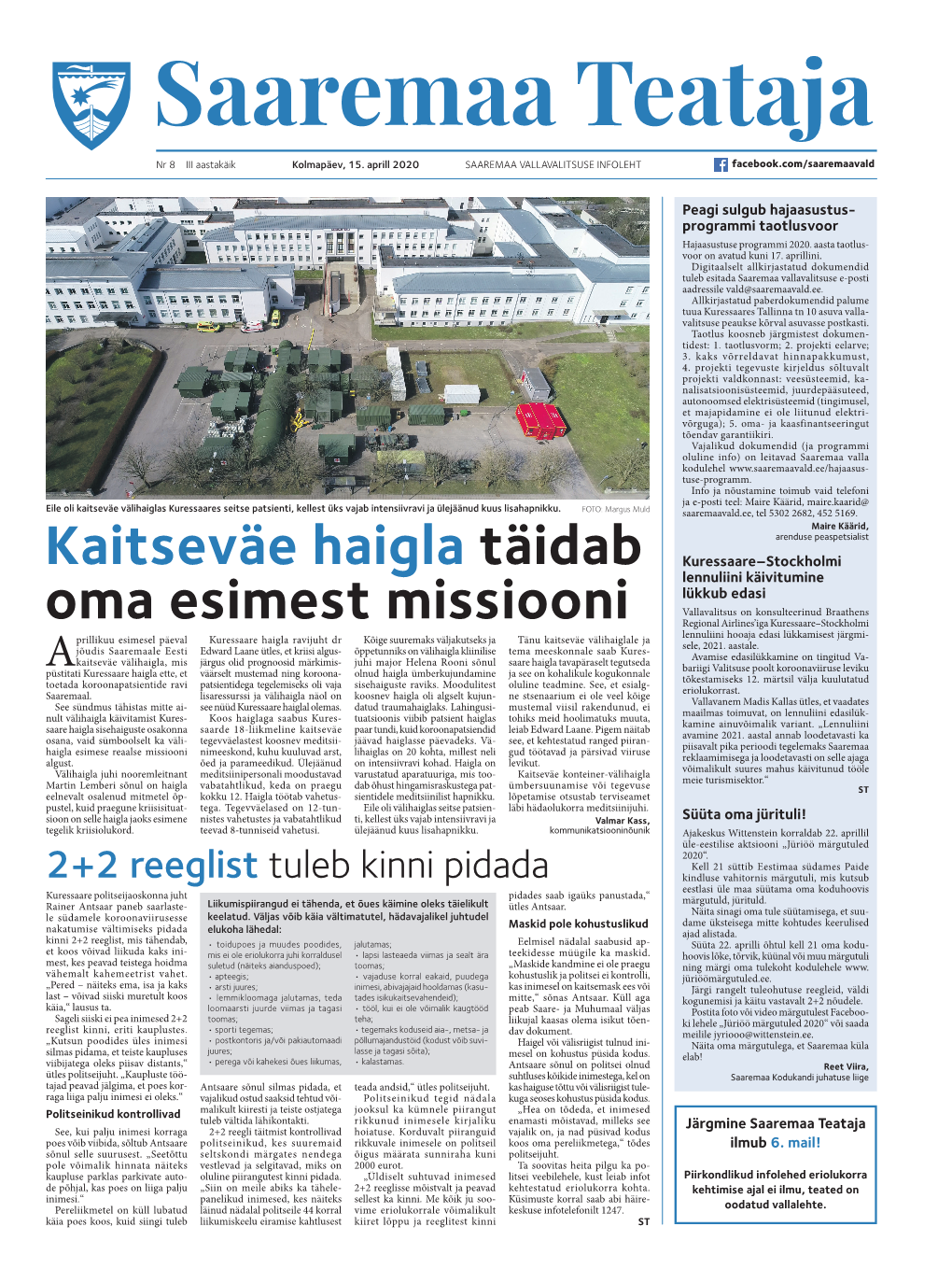 Kaitseväe Haigla Täidab Oma Esimest Missiooni