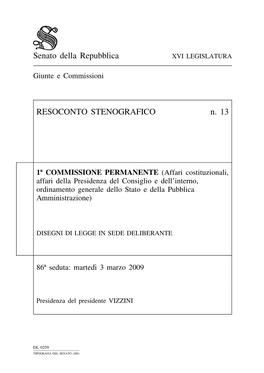 Senato Della Repubblica RESOCONTO STENOGRAFICO N. 13