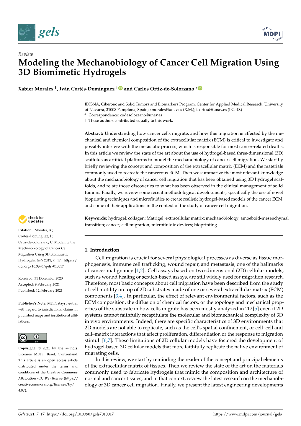 Modeling the Mechanobiology of Cancer Cell Migration Using 3D Biomimetic Hydrogels