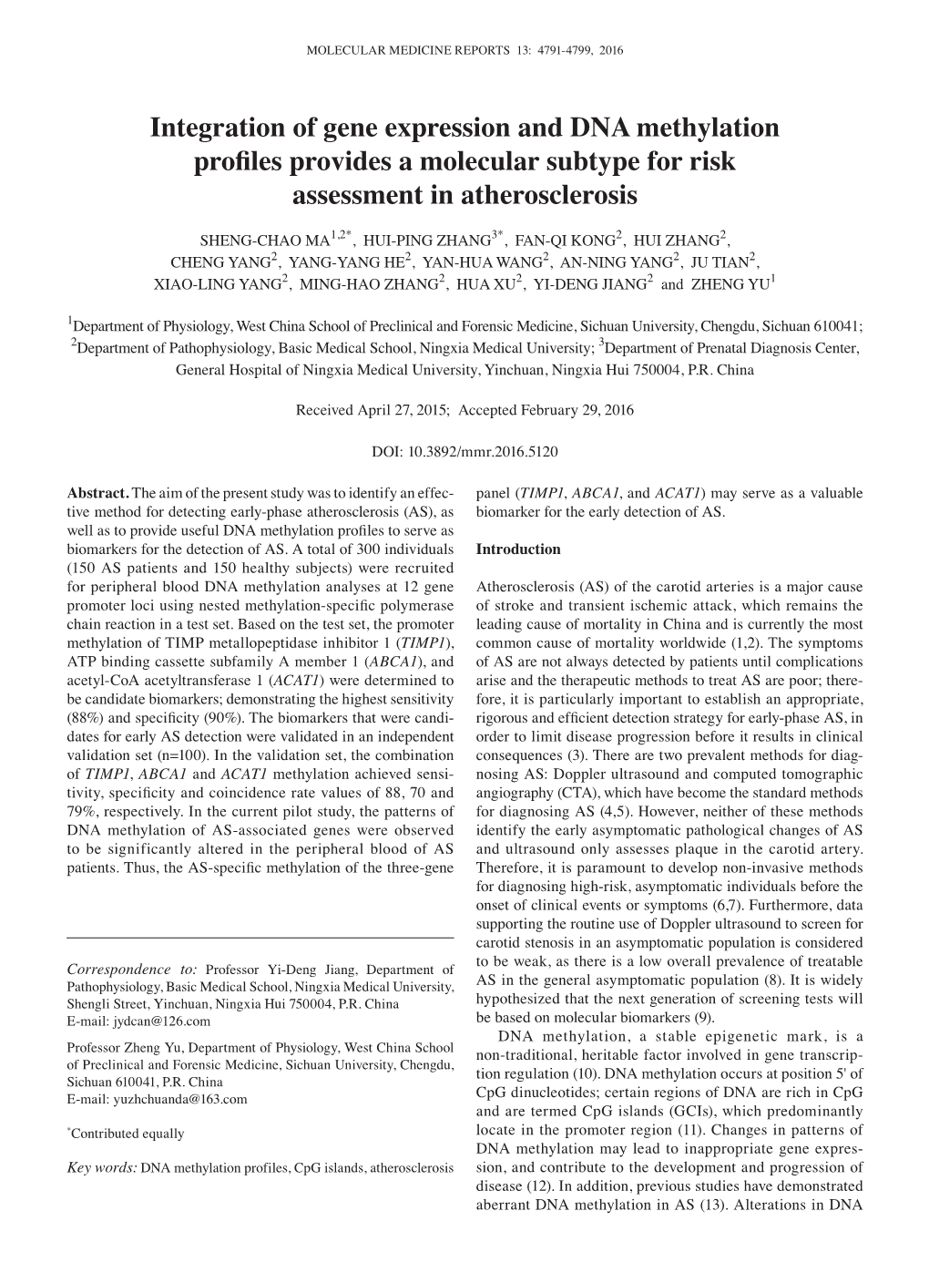 Integration of Gene Expression and DNA Methylation Profiles Provides a Molecular Subtype for Risk Assessment in Atherosclerosis