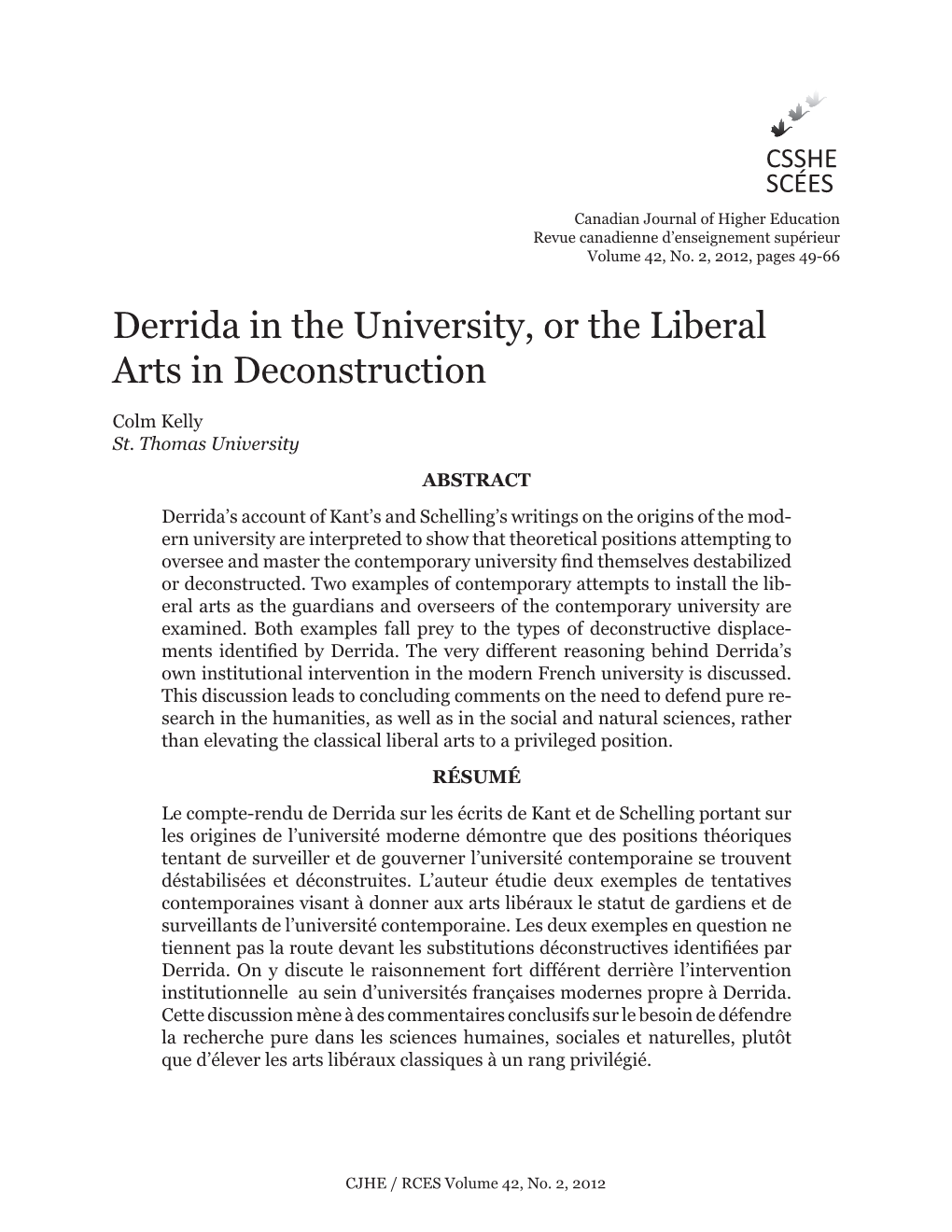 Derrida in the University, Or the Liberal Arts in Deconstruction / C