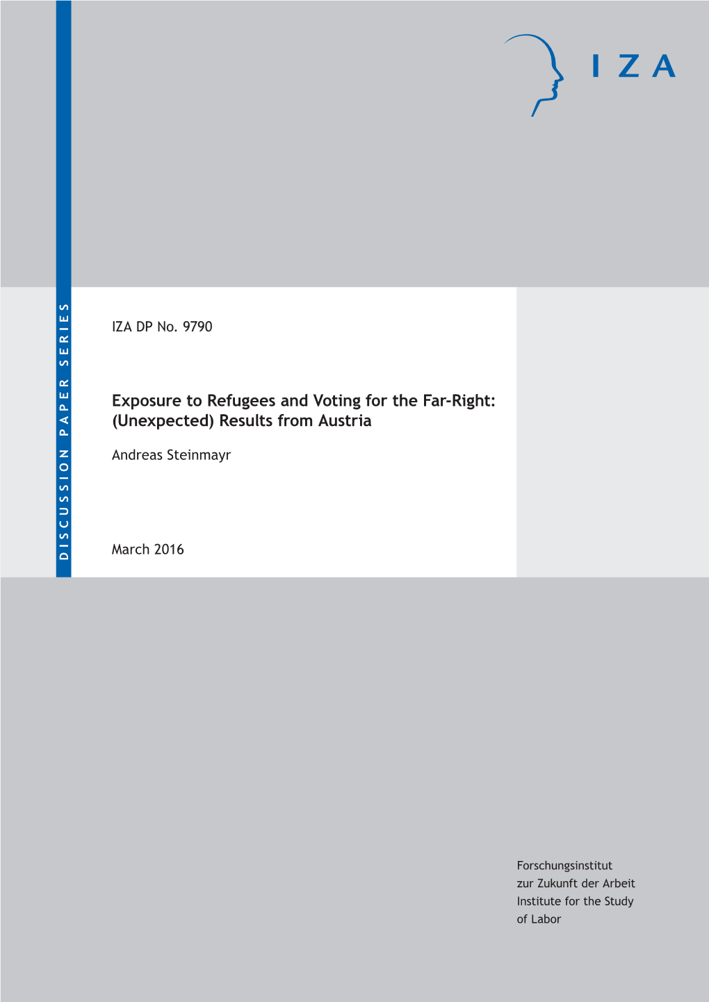 Exposure to Refugees and Voting for the Far-Right: (Unexpected) Results from Austria