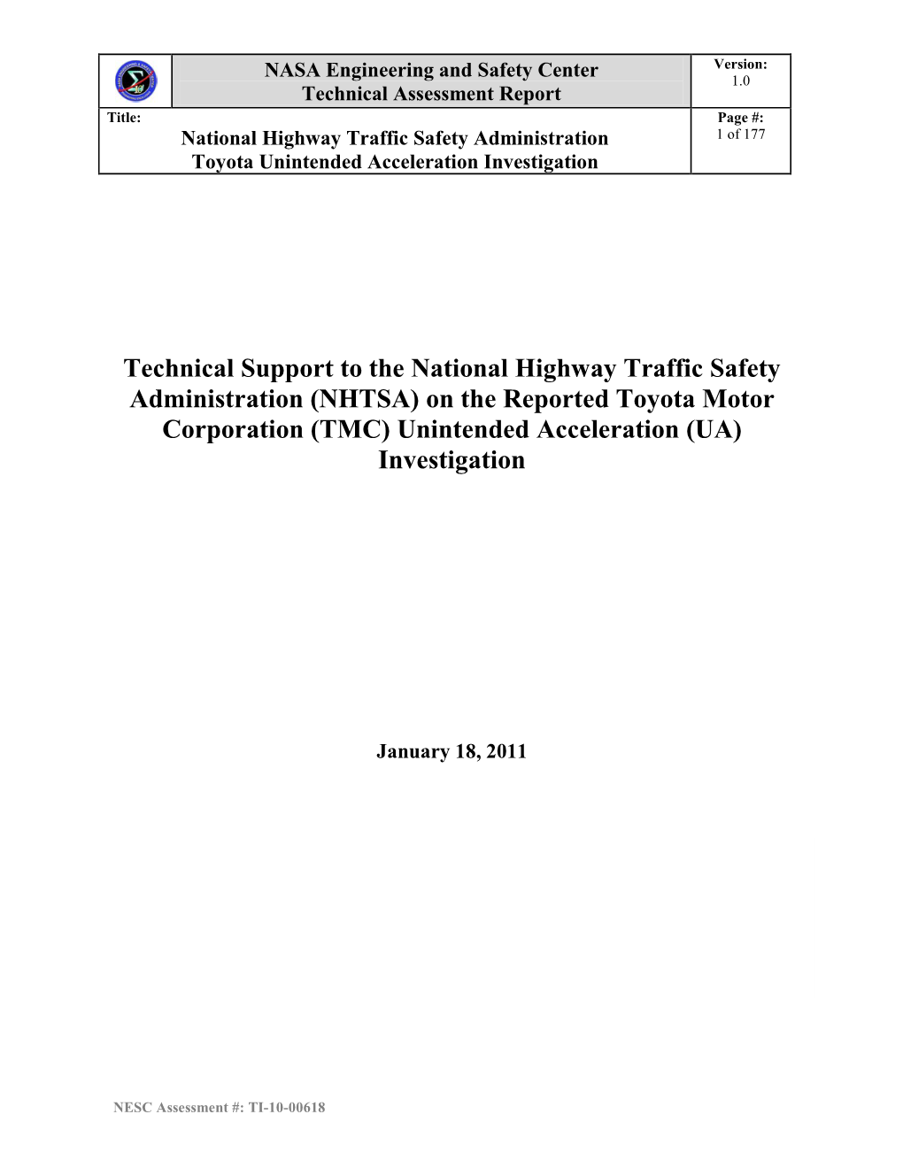 NASA Engineering and Safety Center Technical Assessment Report