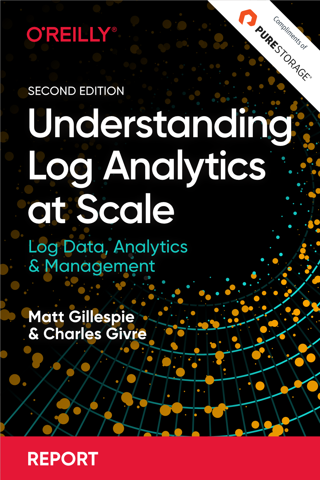 Understanding Log Analytics at Scale O'reilly Report | Pure Storage