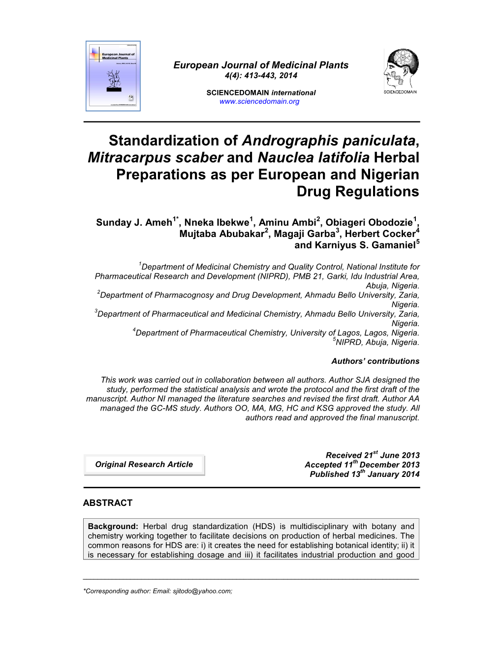 Standardization of Andrographis Paniculata , Mitracarpus Scaber And