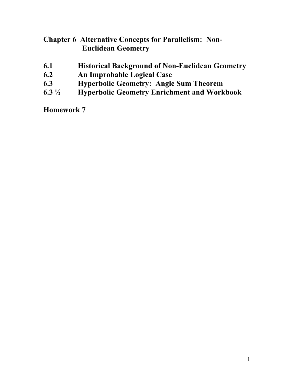 Chapter 6 Alternative Concepts for Parallelism: Non- Euclidean Geometry