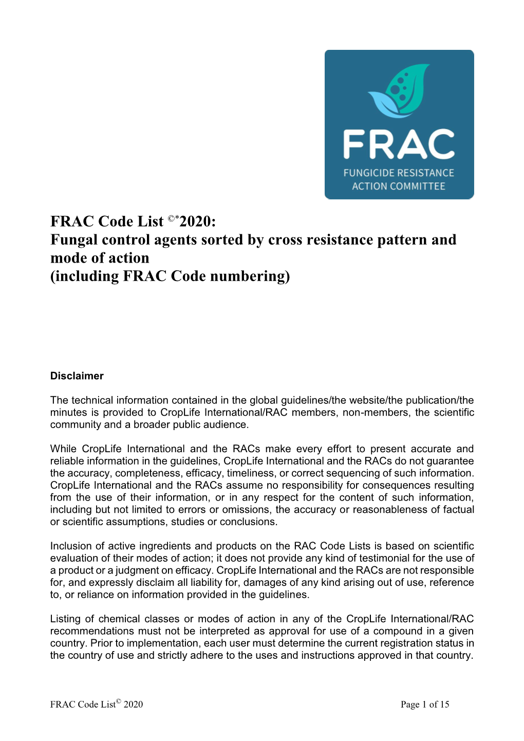 FRAC Code List ©*2020: Fungal Control Agents Sorted by Cross Resistance Pattern and Mode of Action (Including FRAC Code Numbering)