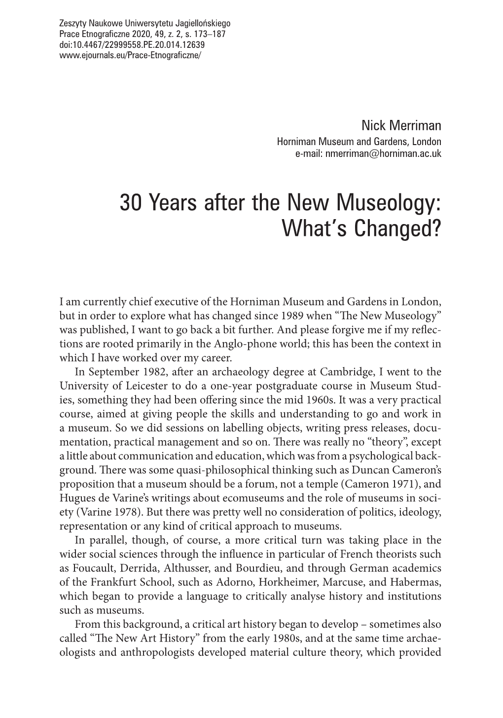 30 Years After the New Museology: What's Changed?