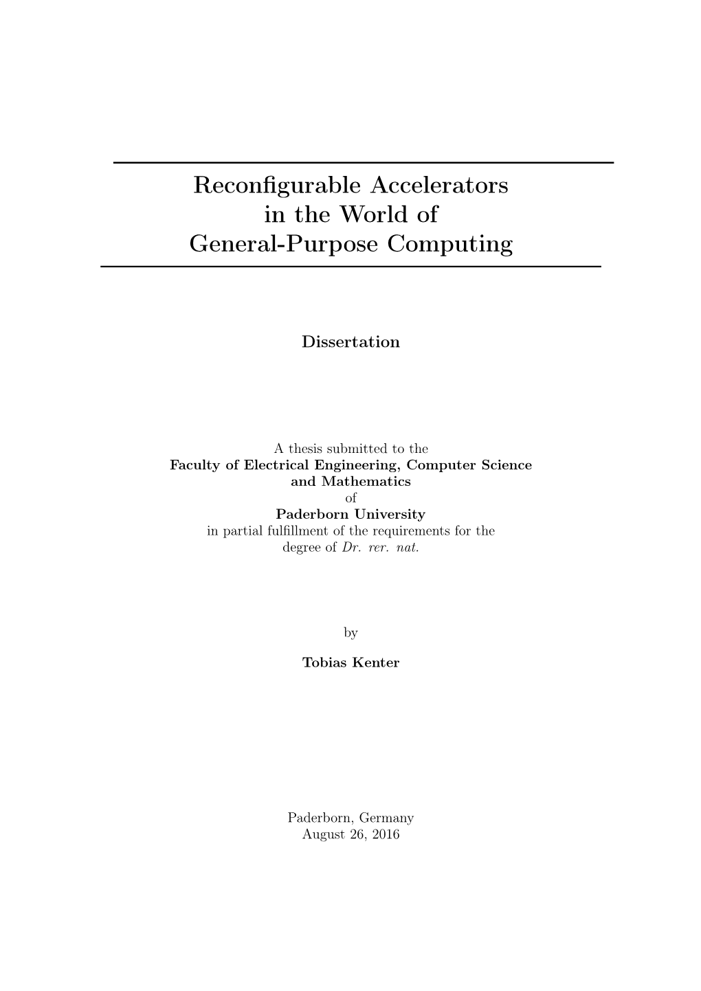 Reconfigurable Accelerators in the World of General-Purpose Computing