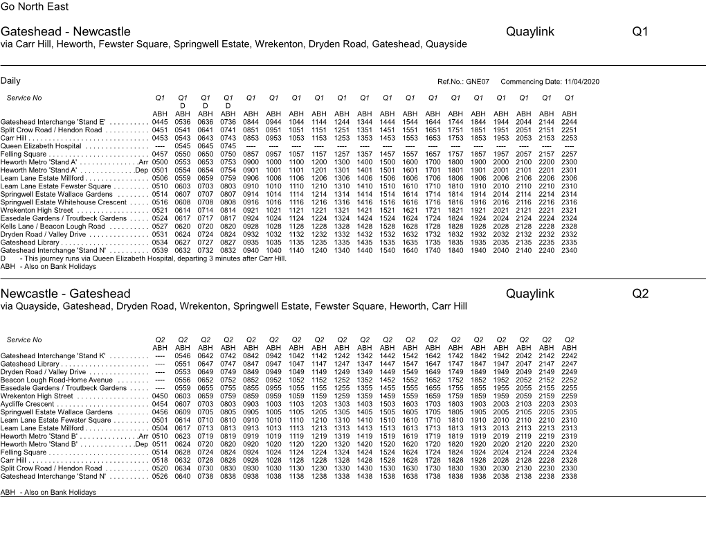 Gateshead - Newcastle Quaylink Q1 Via Carr Hill, Heworth, Fewster Square, Springwell Estate, Wrekenton, Dryden Road, Gateshead, Quayside