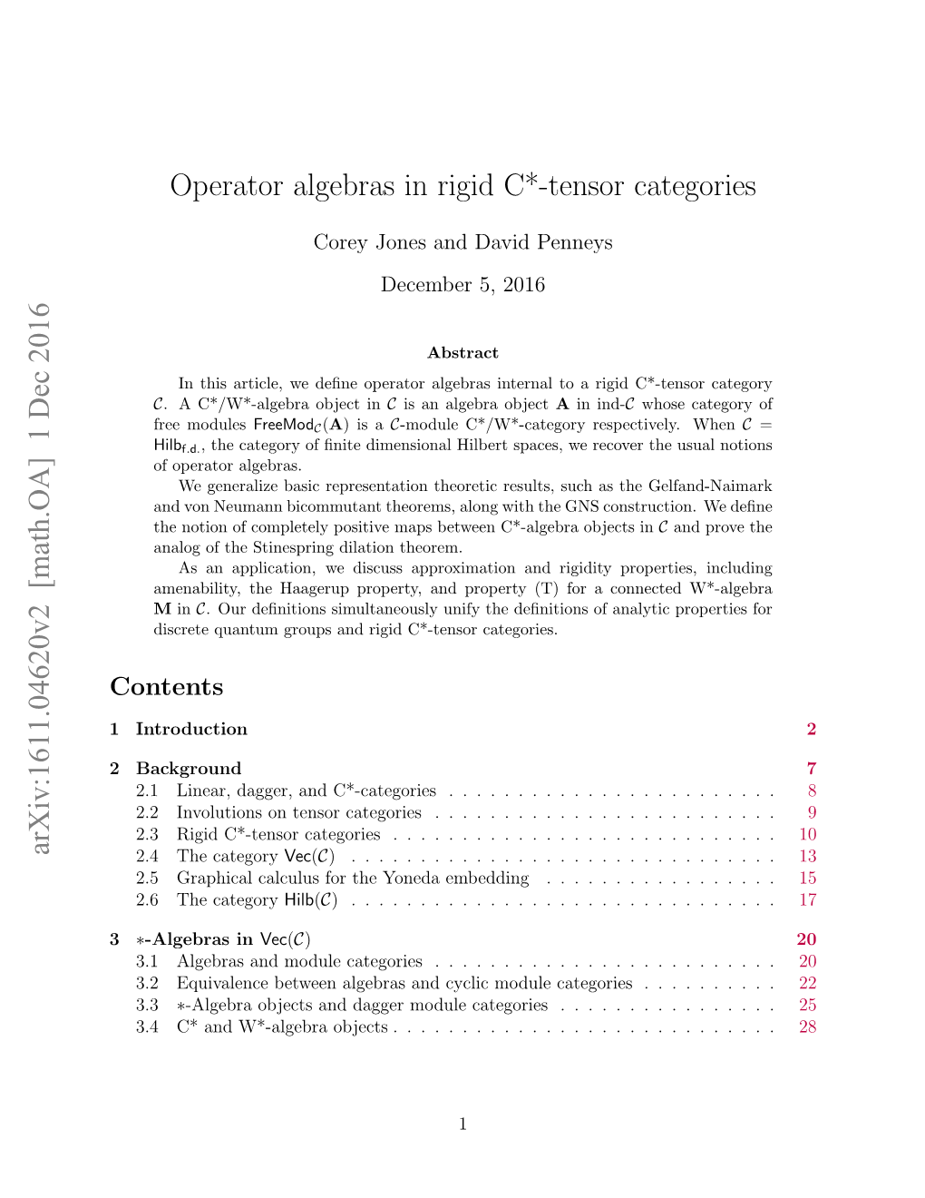 Operator Algebras in Rigid C*-Tensor Categories Arxiv:1611.04620V2