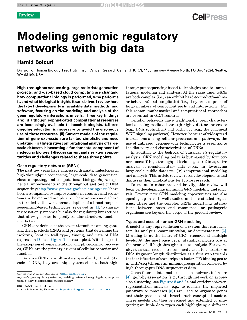 Modeling Genomic Regulatory Networks with Big Data