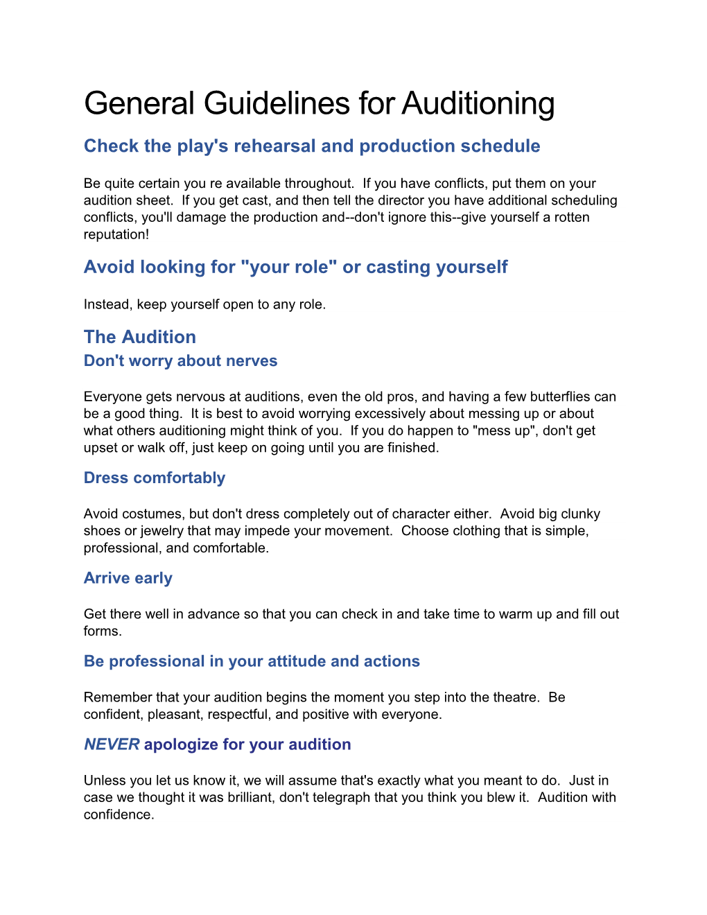 General Guidelines for Auditioning Check the Play's Rehearsal and Production Schedule