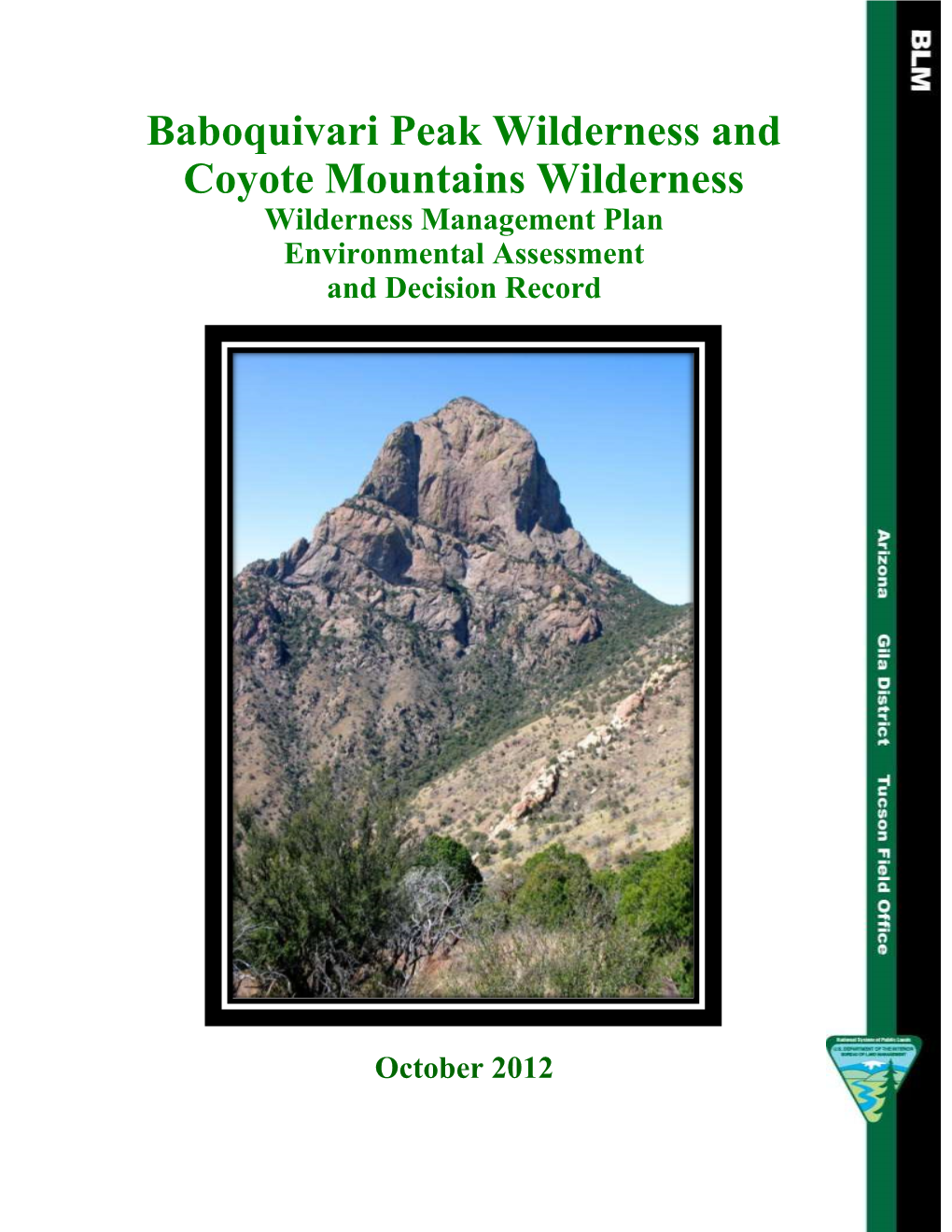 Baboquivari Peak Wilderness and Coyote Mountains Wilderness Wilderness Management Plan Environmental Assessment and Decision Record