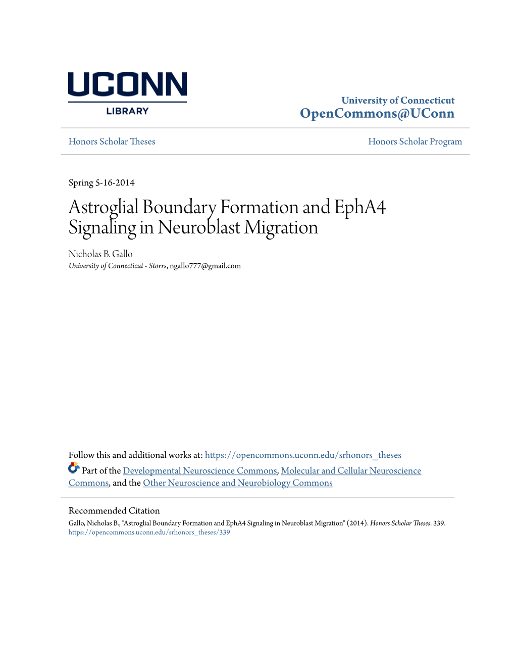 Astroglial Boundary Formation and Epha4 Signaling in Neuroblast Migration Nicholas B