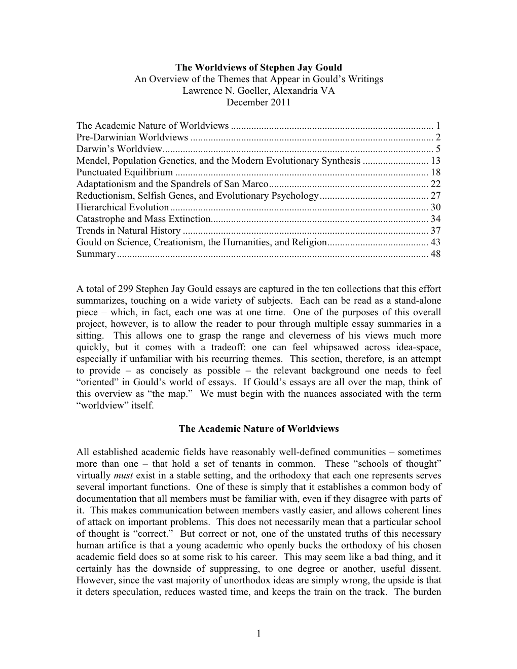 The Worldviews of Stephen Jay Gould an Overview of the Themes That Appear in Gould’S Writings Lawrence N