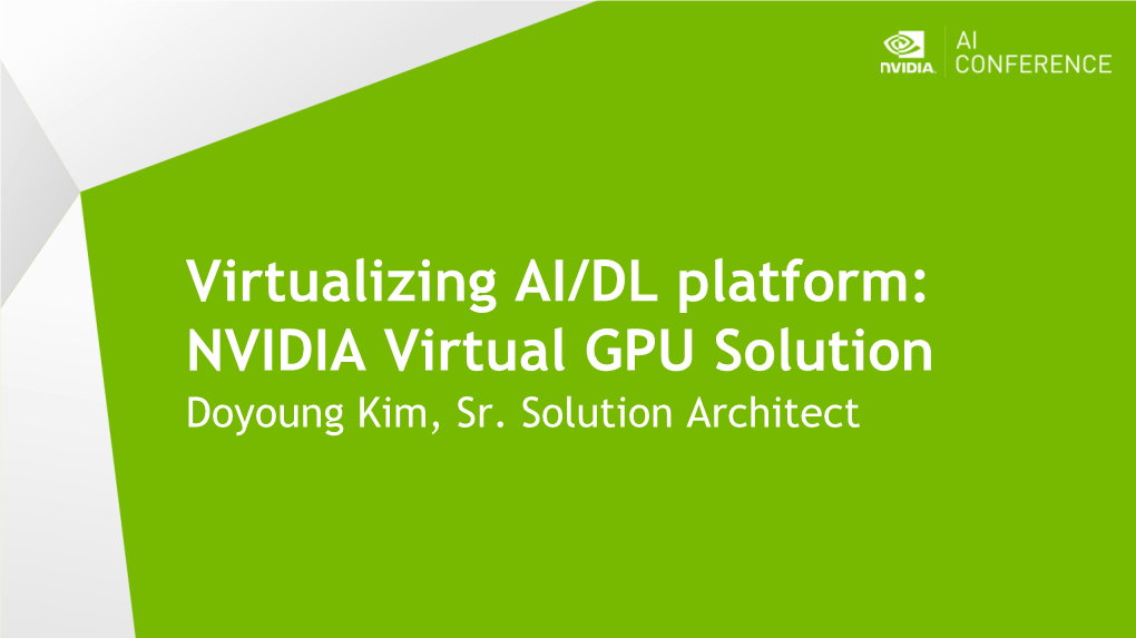 With NVIDIA Virtual GPU