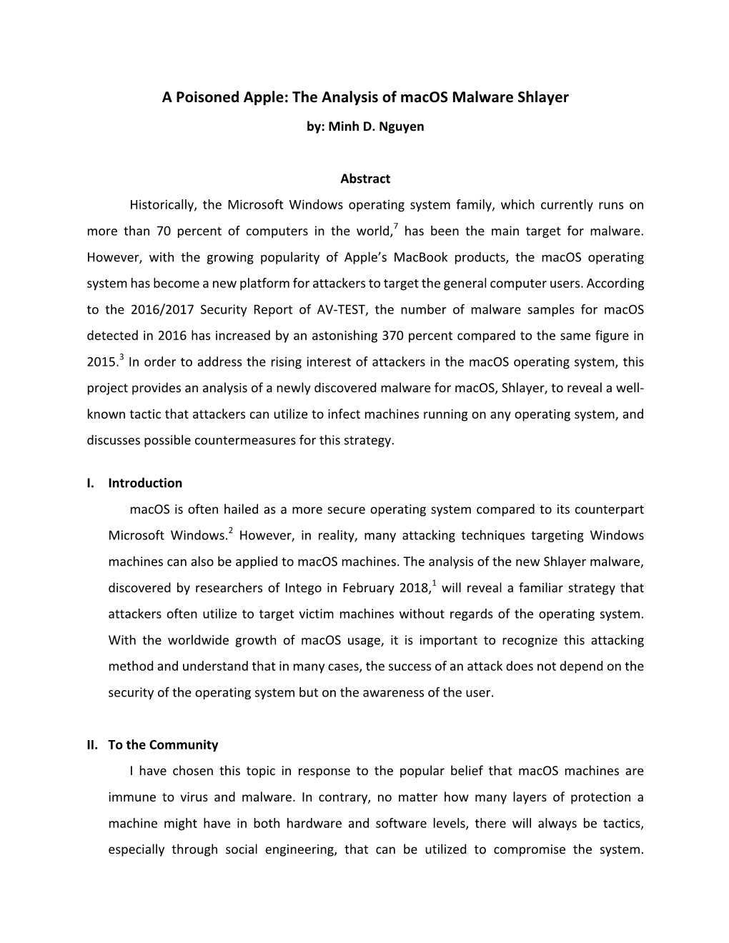 A Poisoned Apple: the Analysis of Macos Malware Shlayer By: Minh D