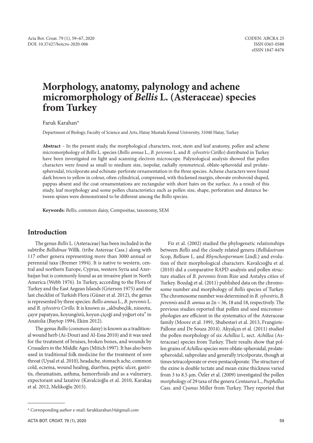 Morphology, Anatomy, Palynology and Achene Micromorphology of Bellis L. (Asteraceae) Species from Turkey