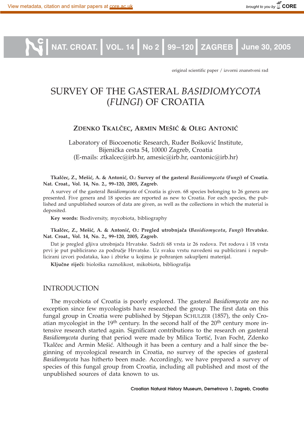Survey of the Gasteral Basidiomycota (Fungi) of Croatia