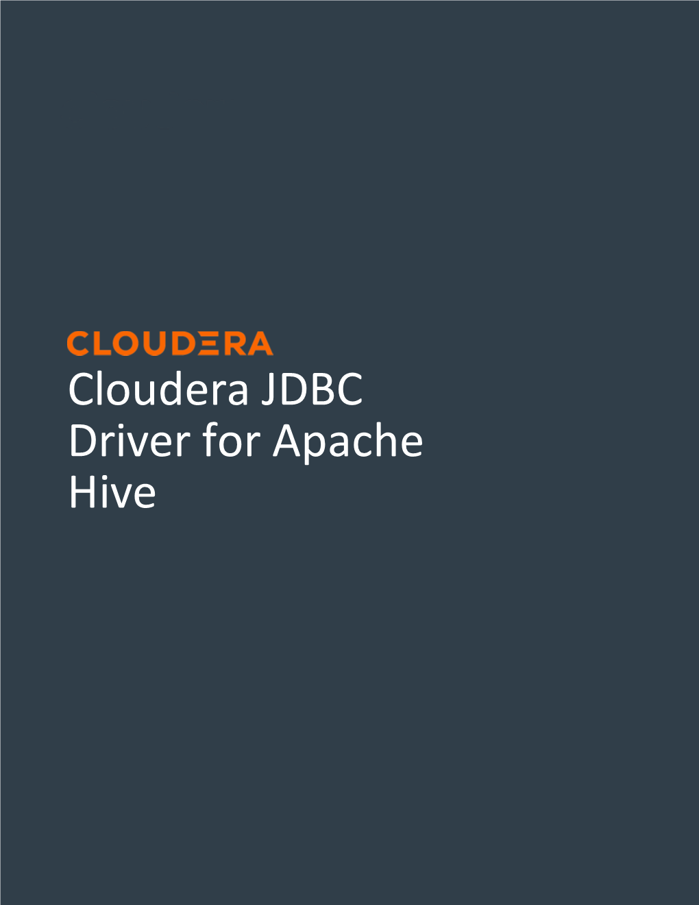 Cloudera JDBC Driver for Hive Installation and Configuration Guide