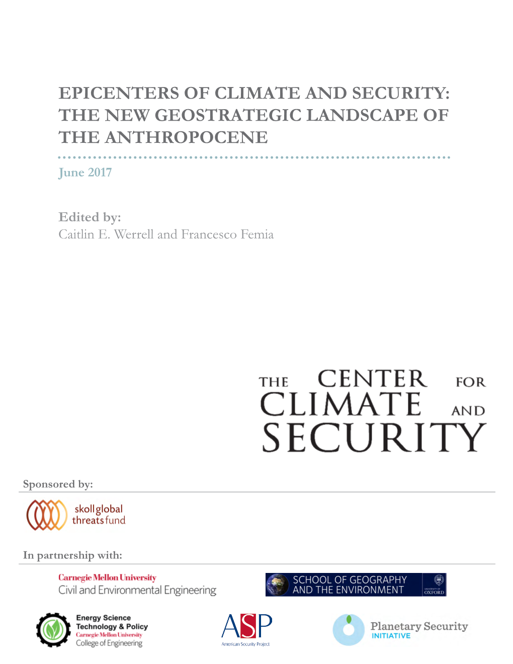 Atlantis 2.0: How Climate Change Could Make States Disappear – and What That Means for Global Security Andrew Holland1 and Esther Babson2